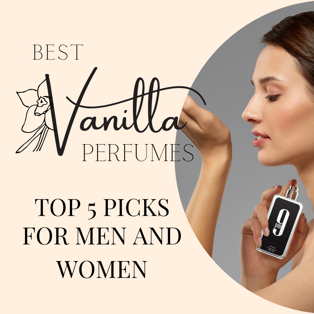 Best Vanilla Perfumes for Men and Women: Top 5 Picks