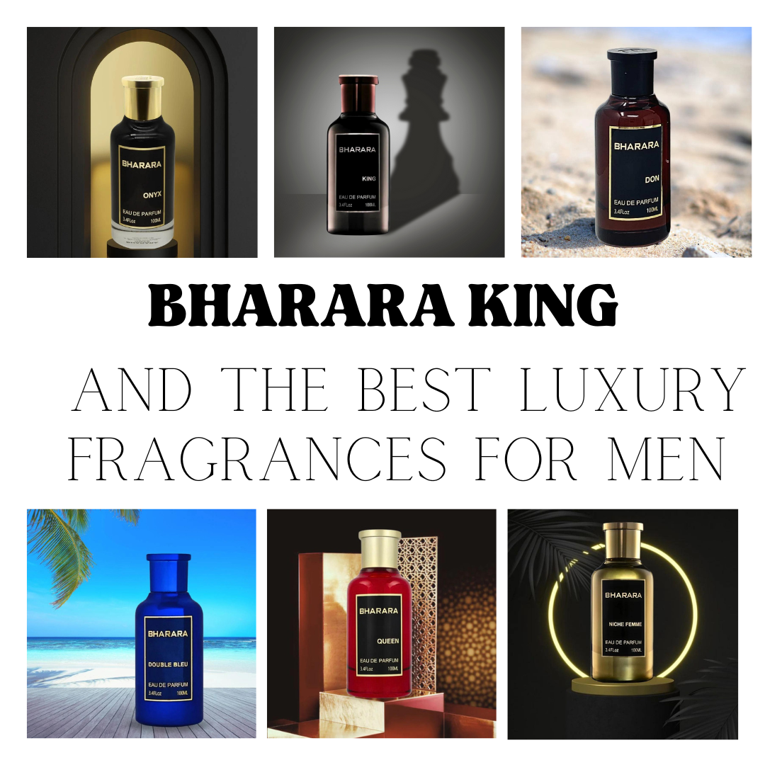 Bharara King and the Best Luxury Fragrances for Men